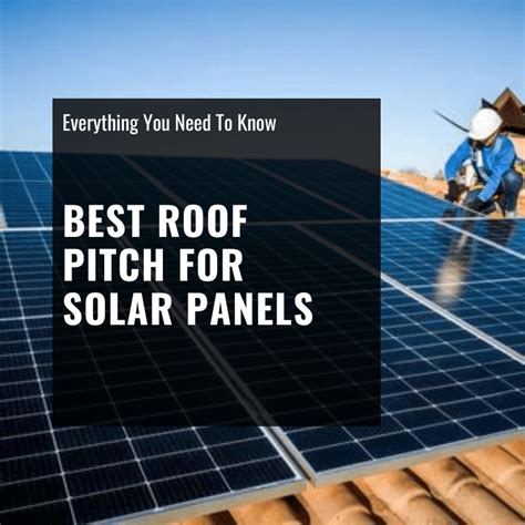 best roof angle for solar panels